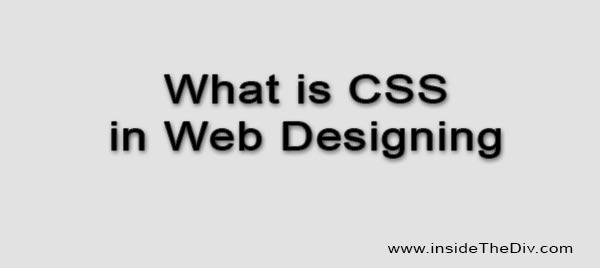 what is CSS in web designing